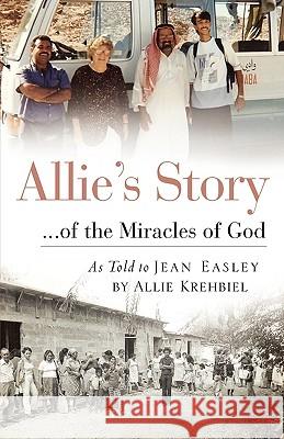 Allie's Story Allie Krehbiel 9781615791866