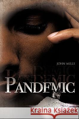 Pandemic John Mills 9781615797547