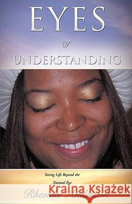 Eyes of Understanding Rhonda Anderson 9781615798742