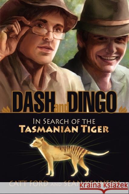 Dash and Dingo Catt Ford Sean Kennedy 9781615810666 Dreamspinner Press