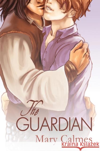 The Guardian Mary Calmes 9781615813803 Dreamspinner Press