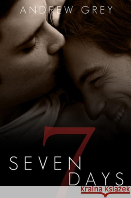 Seven Days Andrew Grey 9781615818792 Dreamspinner Press