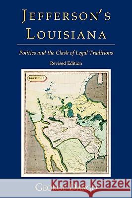 Jefferson's Louisiana George Dargo Stanley N. Katz 9781616190217