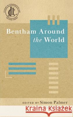 Bentham Around the World Simon Palmer, Zhai Xiaobo 9781616196561