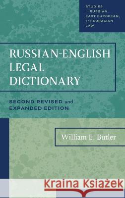 Russian-English Legal Dictionary William E Butler   9781616196820 Talbot Publishing