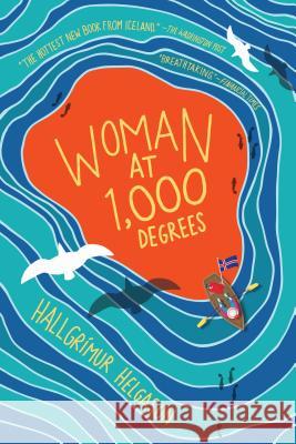 Woman at 1,000 Degrees Hallgrimur Helgason Brian Fitzgibbon 9781616208660