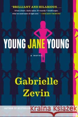 Young Jane Young Gabrielle Zevin 9781616208691 Algonquin Books