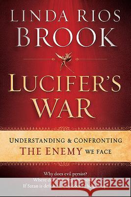 Lucifer's War Linda Broo 9781616386962