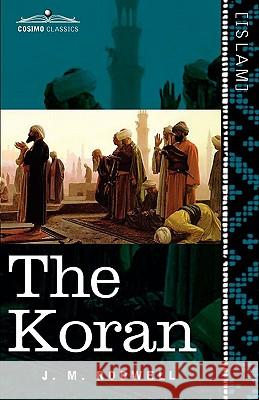 The Koran J M Rodwell, David S Margoliouth 9781616404444