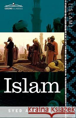 Islam Syed Ameer Ali 9781616405311