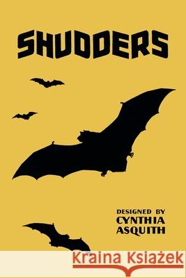 Shudders Cynthia Asquist Arthur Machen Algernon Blackwood 9781616466084 Coachwhip Publications