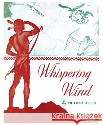 Whispering Wind: Folktales of the Navaho Indians Philippa Allen Loren Holmwood 9781616466275