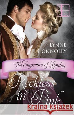 Reckless In Pink Lynne Connolly 9781616505967 Kensington Publishing