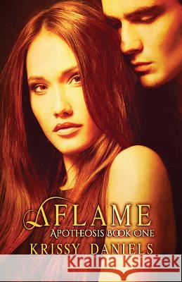 Aflame Krissy Daniels 9781616508340