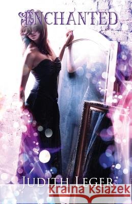 Enchanted Judith Leger 9781616508821