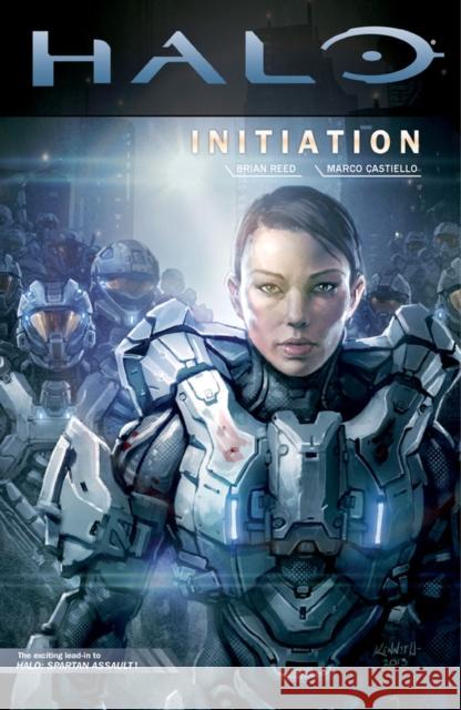 Halo: Initiation Brian Reed Dave Marshall Marco Castiello 9781616553258