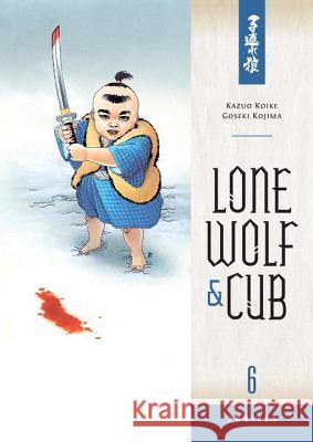 Lone Wolf And Cub Omnibus Volume 6 Kazuo Koike, Goseki Kojima 9781616553944