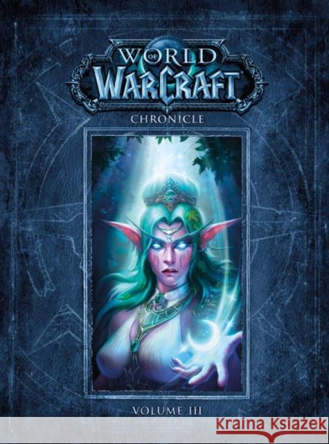 World of Warcraft Chronicle Volume 3 Blizzard Entertainment 9781616558475 Dark Horse Comics