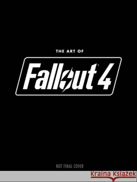 The Art of Fallout 4 Bethesda Softworks 9781616559809