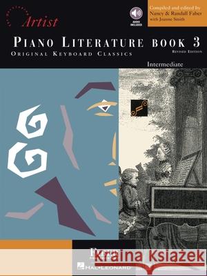 Piano Adventures Literature Book 3: Developing Artist Original Keyboard Classics Joanne Smith, Randall Faber, Nancy Faber 9781616770563 Faber Piano Adventures