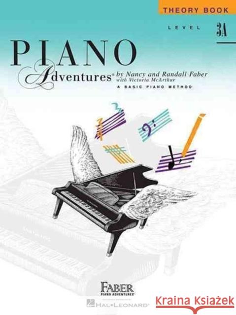 Piano Adventures Theory Book Level 3A: 2nd Edition Randall Faber 9781616770884 Faber Piano Adventures