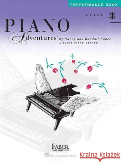 Piano Adventures Performance Book Level 3B: 2nd Edition  9781616771829 Faber Piano Adventures