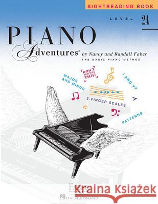 Piano Adventures Sight Reading Book Level 2A Nancy Faber, Randall Faber 9781616776381 Faber Piano Adventures