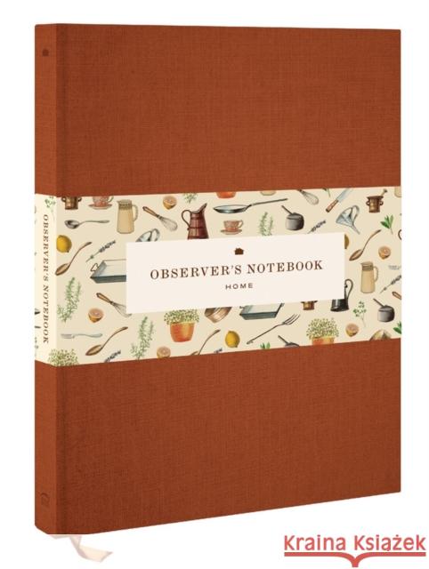 Observer's Notebook: Home Princeton Architectural Press 9781616896379 Princeton Architectural Press