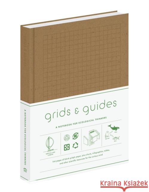 Grids & Guides Eco Notebook: A Notebook for Ecological Thinkers Princeton Architectural Press 9781616898816