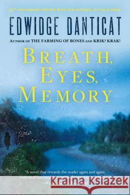 Breath, Eyes, Memory Edwidge Danticat 9781616955021