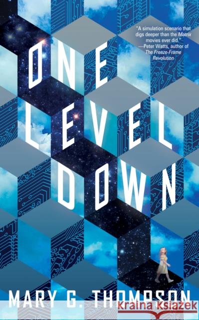 One Level Down Mary G Thompson 9781616964306 Tachyon Publications