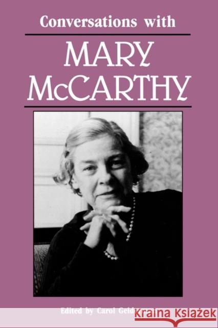 Conversations with Mary McCarthy Carol Gelderman 9781617030147 University Press of Mississippi