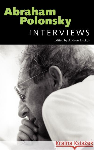 Abraham Polonsky: Interviews Polonsky, Abraham 9781617036606 University Press of Mississippi