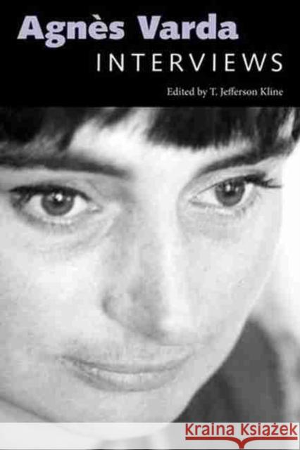 Agnes Varda: Interviews T. Jefferson Kline 9781617039201 University Press of Mississippi