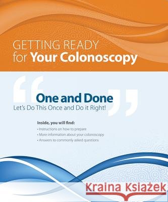 Getting Ready for Your Colonoscopy: Pack of 25 SLACK Incorporated   9781617110306