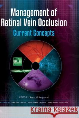 Management of Retinal Vein Occlusion: Current Concepts Seenu M. Hariprasad 9781617116162