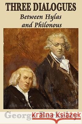 Three Dialogues Between Hylas and Philonous George Berkeley 9781617201035 Smk Books