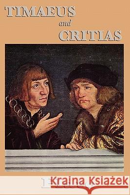 Timaeus and Critias Plato 9781617201066