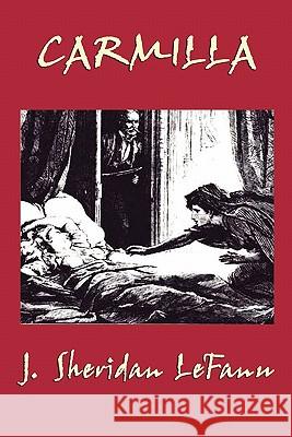 Carmilla J. Sheridan Lefanu 9781617201400 Smk Books