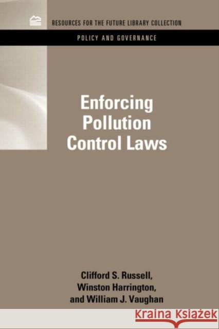 Enforcing Pollution Control Laws Clifford S Russell 9781617260612 