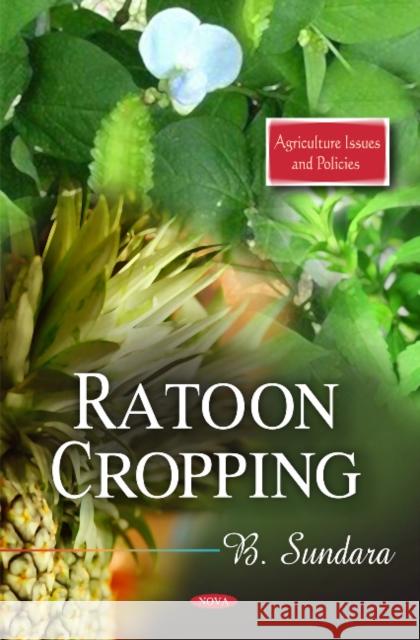 Ratoon Cropping B Sundara 9781617286957 Nova Science Publishers Inc