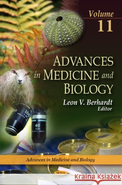 Advances in Medicine & Biology: Volume 11 Leon V Berhardt 9781617287756 Nova Science Publishers Inc