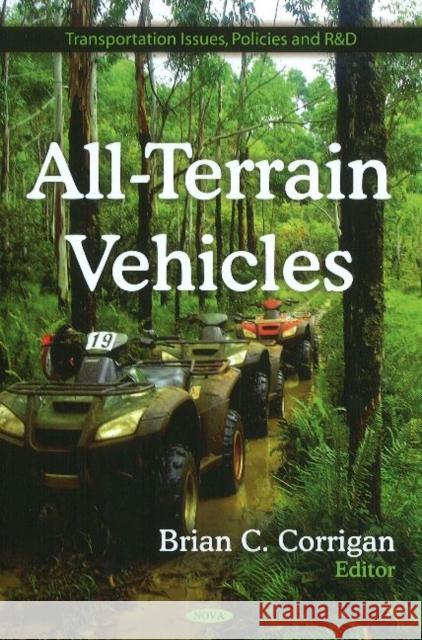 All-Terrain Vehicles Brian C Corrigan 9781617288456 Nova Science Publishers Inc