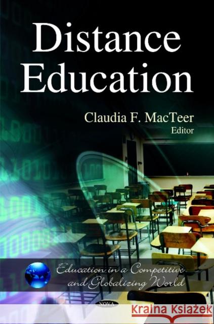 Distance Education Claudia F MacTeer 9781617288586 Nova Science Publishers Inc
