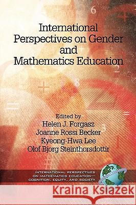 International Perspectives on Gender and Mathematics Education (PB) Forgasz, Helen J. 9781617350412