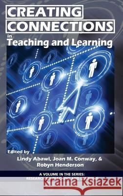 Creating Connections in Teaching and Learning (Hc) Abawi, Lindy 9781617355516