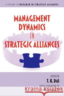 Management Dynamics in Strategic Alliances    9781617357541 Information Age Publishing