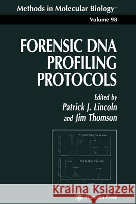 Forensic DNA Profiling Protocols Patrick J. Lincoln 9781617370380 Springer