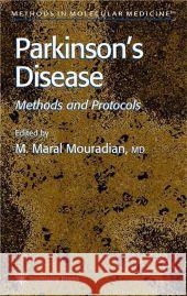 Parkinson's Disease: Methods and Protocols Mouradian, M. Maral 9781617371752 Springer