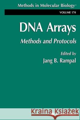 DNA Arrays: Methods and Protocols Rampal, Jang B. 9781617372049 Springer